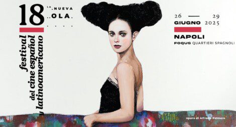 La Nueva Ola, il Festival del cinema spagnolo e latinoamericano