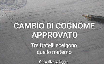 cambio cognome tre fratelli