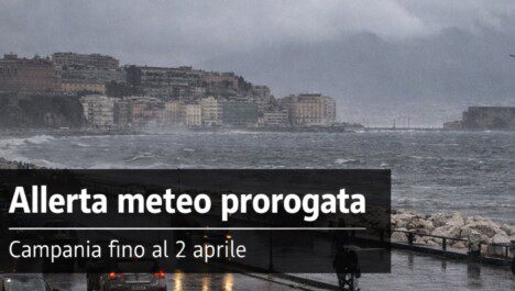 Allerta meteo campania Prorogata