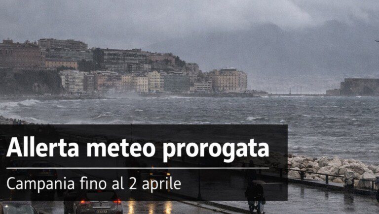 Allerta meteo campania Prorogata